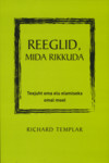 Reeglid, mida rikkuda