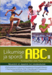 Liikumise ja spordi ABC