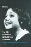 Tähed panevad ilmaruumi särama. Mälestusi teatrist Ugala 1960-1972