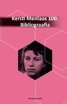 Kersti Merilaas 100