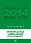 Eksaminandile matemaatika riigieksamist 2014