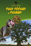 Puud, põõsad ja puhmad