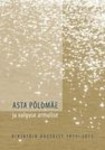 Ja valguse armulise. Kirjatöid aastaist 1975–2013