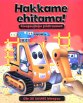 Hakkame ehitama!. Kleepsudega pildiraamat
