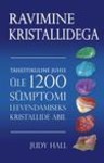 Ravimine kristallidega