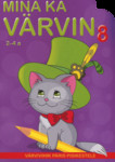 Mina ka värvin. Värvivihik päris pisikestele. 2-4 a