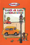 Tiiger ja karu linnaliikluses