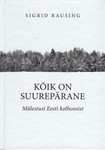 Kõik on suurepärane