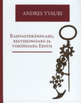 Rahvasterännuaeg, eelviikingiaeg ja viikingiaeg Eestis
