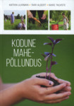Kodune mahepõllundus