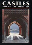 Castles around the Baltic Sea. The illustrated guide