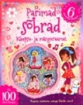 Parimad sõbrad. Kleepsu- ja mänguraamat