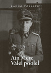 Ain Mere. Valel poolel