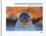 Loodusfoto aastaraamat 2014