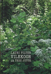 Vilekoor ja teisi jutte