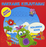 Hakkame kirjutama. Kollidega koos