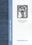 Aja puudutus 1869-2009. Noppeid laulupidudelt läbi aegade. XXVI laulupeo 1. kontserdi valikkooride laulik