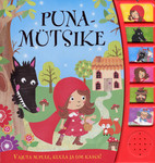 Punamütsike. Vajuta nupule, kuula ja loe kaasa!