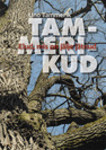 Tammerikud. Elud, mis on jälje jätnud