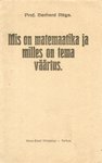 Mis on matemaatika ja milles on tema väärtus