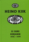 Ei sure kirjanik. 1976-1979. Kolmeteistkümnes raamat