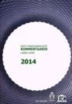Eesti maksusaduste kommentaarid 2014