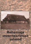 Rehemaja inventeerimise juhend