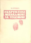 Ekspertiisi määramine ja tegemine