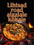 Lihtsad road algajale kokale