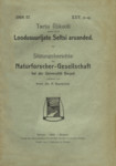 Tartu Ülikooli juures oleva Loodusuurijate Seltsi Aruanded. Sitzungsberichte der Naturforscher-Gesellschaft bei der Universität Dorpat. 1916/17, (2-4)
