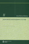 Jaan Kross and Russian Culture. Works on Russian and Slavic Philology VIII
