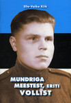Mundriga meestest, eriti Vollist