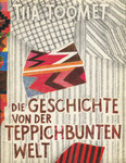Die Geschichte von der teppichbunten Welt