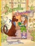 Petronella õnneseen. Loodusuurija lood