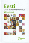 Eesti laste- ja noortekirjandus 1991-2012