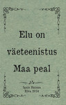 Elu on väeteenistus Maa peal