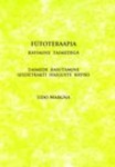 Fütoteraapia - ravimine taimedega
