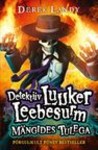 Detektiiv Luuker Leebesurm. Mängides tulega