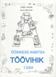 Öösikese aabitsa töövihik