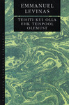 Teisiti kui olla ehk teispool olemust