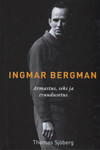 Ingmar Bergman. Jutustus armastusest, seksist ja truudusetusest