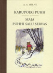 Karupoeg Puhh. Maja Puhhi salu servas