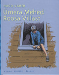 Ümera mehed Roosa villast