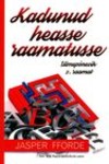 Kadunud heasse raamatusse