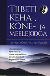 Tiibeti keha-, kõne- ja meelejooga