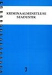 Kriminaalmenetluse seadustik. Seisuga 15.10.2014