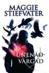 Unenäovargad. Cabeswateri kroonikad