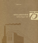 Kehra paberivabrik 75. Kehra Paper Mill 75