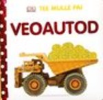 Veoautod. Tee mulle pai!