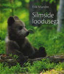 Silmside loodusega
